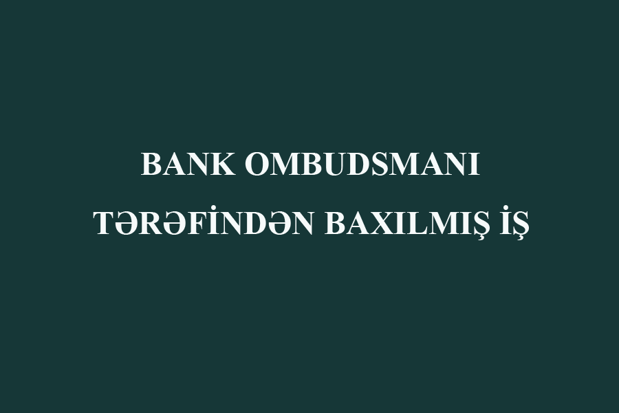 Müraciət üzrə vətəndaşla bank arasında ilk barışıq sazişi imzalanmışdır.